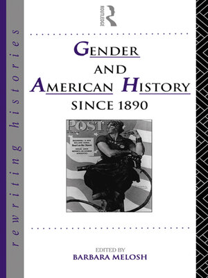 cover image of Gender and American History Since 1890